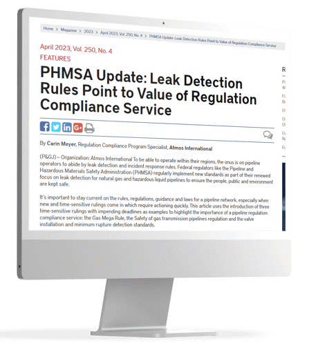 A computer desktop with the following article from Atmos on-screen: PHMSA update: leak detection rules point to value of regulation compliance service